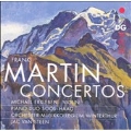 Frank Martin: Concertos