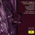 Great Violin Concertos -Brahms, Beethoven, Tchaikovsky, Mendelssohn
