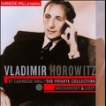 Vladimir Horowitz at Carnegie Hall - The Private Collection: Mussorgsky & Liszt