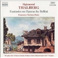 Thalberg: Fantasies on operas by Bellini