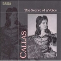 The Secret of a Voice / Callas, et al