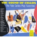 The Sound of Cellos - The Yale Cellos Play Favorites
