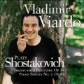 Shostakovich: 24 Preludes Op 34, etc / Vladimir Viardo