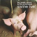 Swine Live