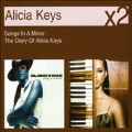 Songs In A Minor / The Diary Of Alicia Keys