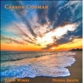 Carson Cooman: Piano Works