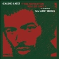 The Revolution Will Be Jazz : The Songs of Gil Scott-Heron