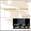 Homenaje a Albeniz - Works by Albeniz, Morera, Pedrell