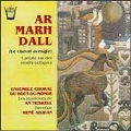 Ar Marh Dall, / Abjean, Du Bout-Du-Monde, An Triskell