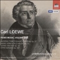 Carl Loewe: Piano Music Vol.1