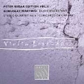 Violin Legends - Peter Rybar Edition Vol 2 - Martinu