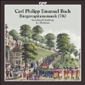 C.P.E.Bach: Burgercapitainsmusik 1780