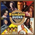 Rumbita Buena: Rumba Funk & Flamenco Pop from the 1970s Belter & Discophon Archives