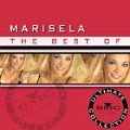 The Best of Marisela: Ultimate Collection