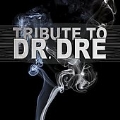 Tribute To Dr. Dre [PA]