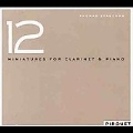 12 Miniatures For Clarinet And Piano