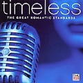 Timeless: The Great Romantic Standards