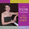 Irena Friedland - At the Piano - Liszt, Haydn, etc