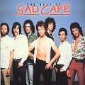 The Very Best Of Sad Cafe