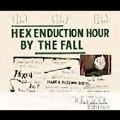 Hex Enduction Hour : Deluxe Edition