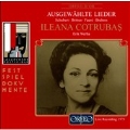 Schubert, Britten, Brahms, et al: Lieder / Cotrubas, Werba