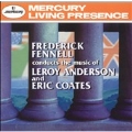 Fennell conducts the music of Anderson & Coates