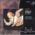 Bach: The Organ Works (Complete) / Lionel Rogg