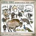 Animal Songs - Bestiaries in English, French & German