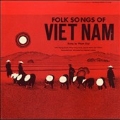 Folk Songs Of Vietnam