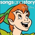 Disney Songs and Story: Peter Pan