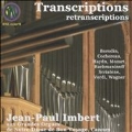 Transcriptions - Borodin, Cochereau, Haydn, Mozart, Rachmaninov, etc