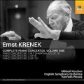 Ernst Krenek: Complete Piano Concertos Vol.1