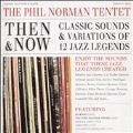 Then And Now: Classic Sounds & Variations Of 12 Jazz Legends
