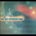 The Paul Bley Synthesizer Show