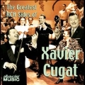 The Greatest RCA Sides Of Xavier Cugat