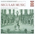 Berezovsky: Secular Music