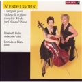 Mendelssohn: Complete Works for Cello and Piano / Dolin, etc