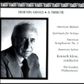Morton Gould - A Tribute / Klein, London Philharmonic