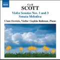 Cyril Scott: Violin Sonatas No.1, No.3, Sonata Melodica