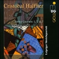 Halffter: String Quartets No.1, No.2, No.7