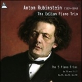 Anton Rubinstein: 5 Piano Trios