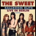 Ballroom Blitz: Live in Berlin 1976