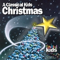 Classical Kids - A Classical Kids Christmas