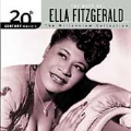 20th Century Masters: The Millennium Collection: The Best Of Ella Fitzgerald