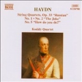 Haydn: String Quartets, Op 33 Nos 1, 2 & 5