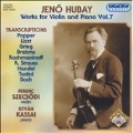 Hubay: Transcriptions for Violin and Piano, Vol 7