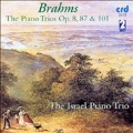 Brahms:  Piano Trios Op 8, Op 87, Op 101