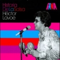 Historia De La Salsa : Hector Lavoe