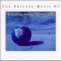 The Private Music Of Tangerine Dream