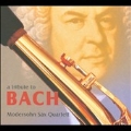 A Tribute to Bach:Modersohn Sax Quartett